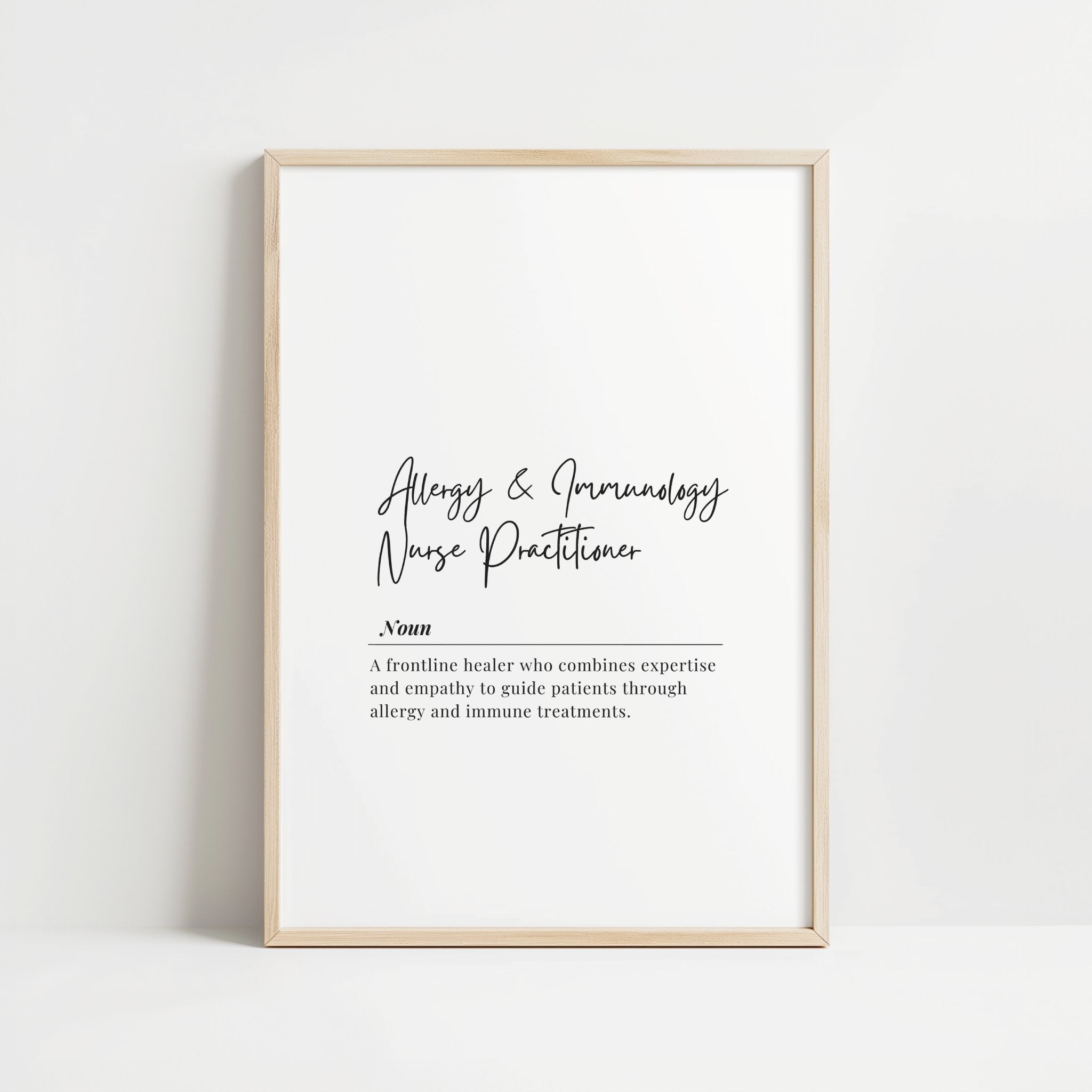 Framed poster with cursive and regular fonts defining 'Allergy & Immunology Nurse Practitioner' as a frontline healer, white background, light-colored frame